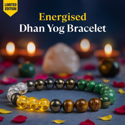 Energised Dhan Yog Bracelet - 10x Stronger